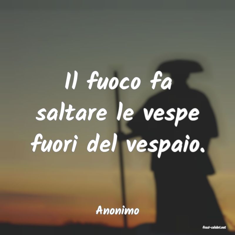 frasi di Anonimo
