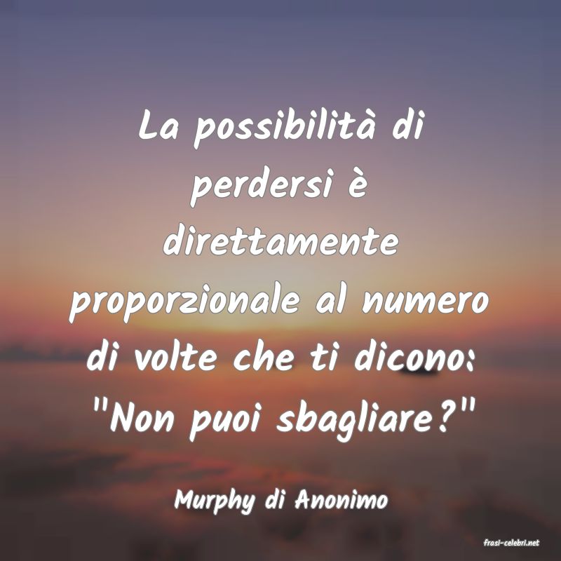 frasi di Murphy di Anonimo