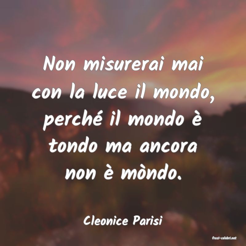frasi di Cleonice Parisi