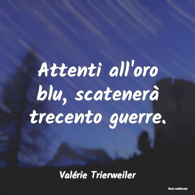 frasi di Valrie Trierweiler