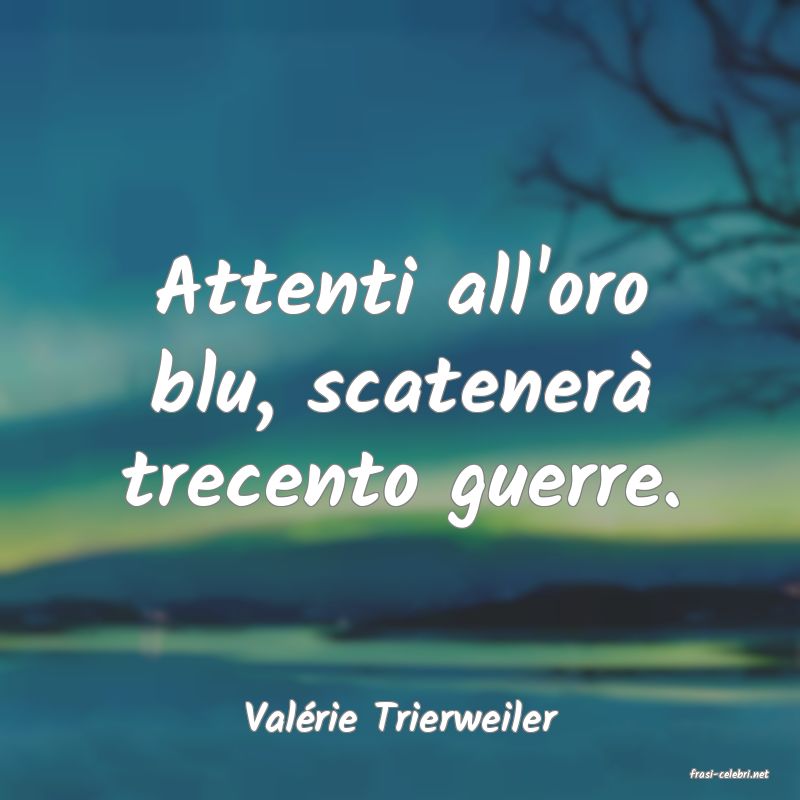 frasi di Valrie Trierweiler
