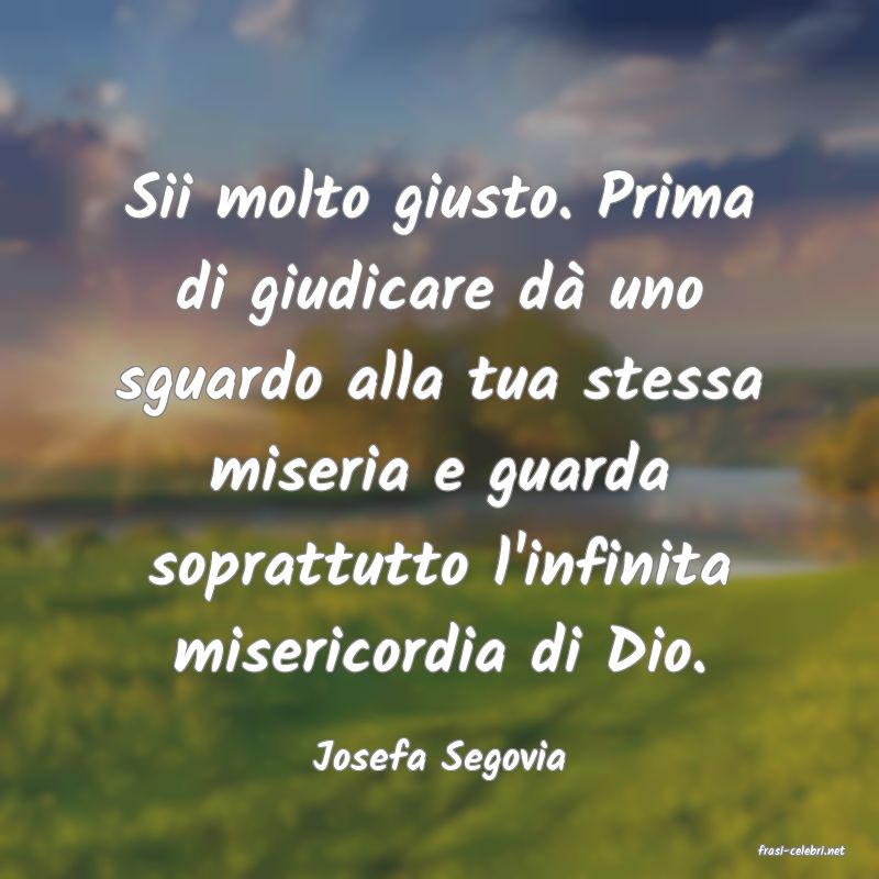 frasi di  Josefa Segovia
