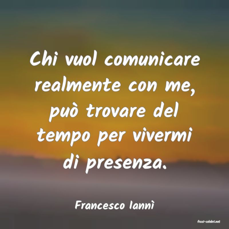 frasi di Francesco Iann
