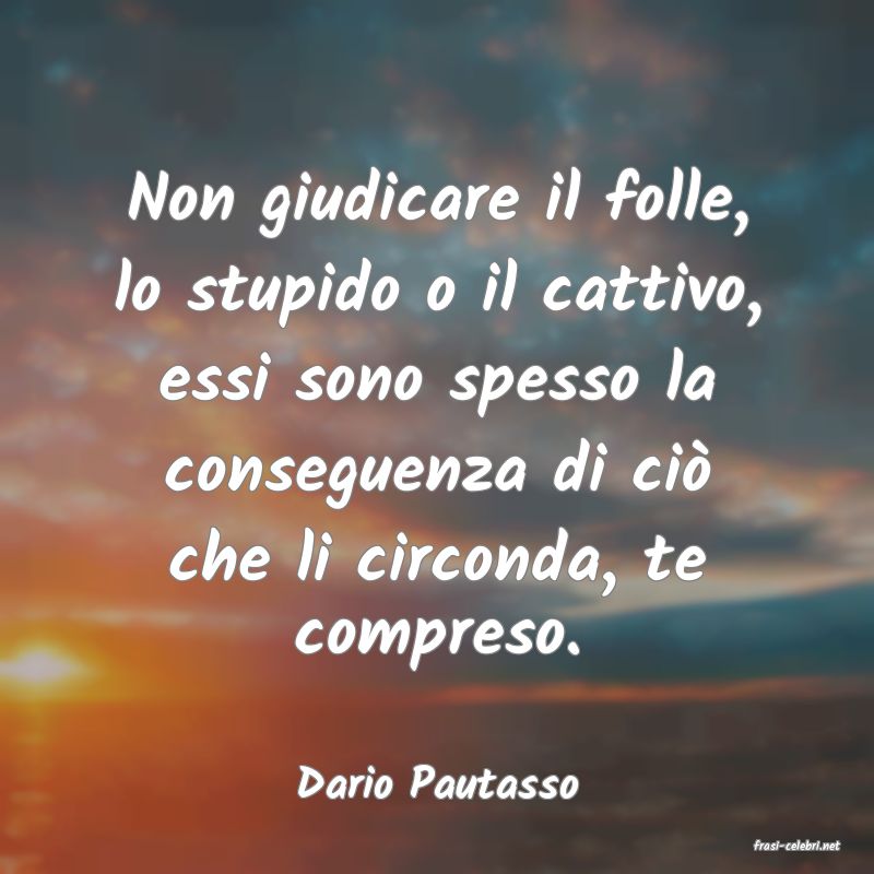 frasi di Dario Pautasso