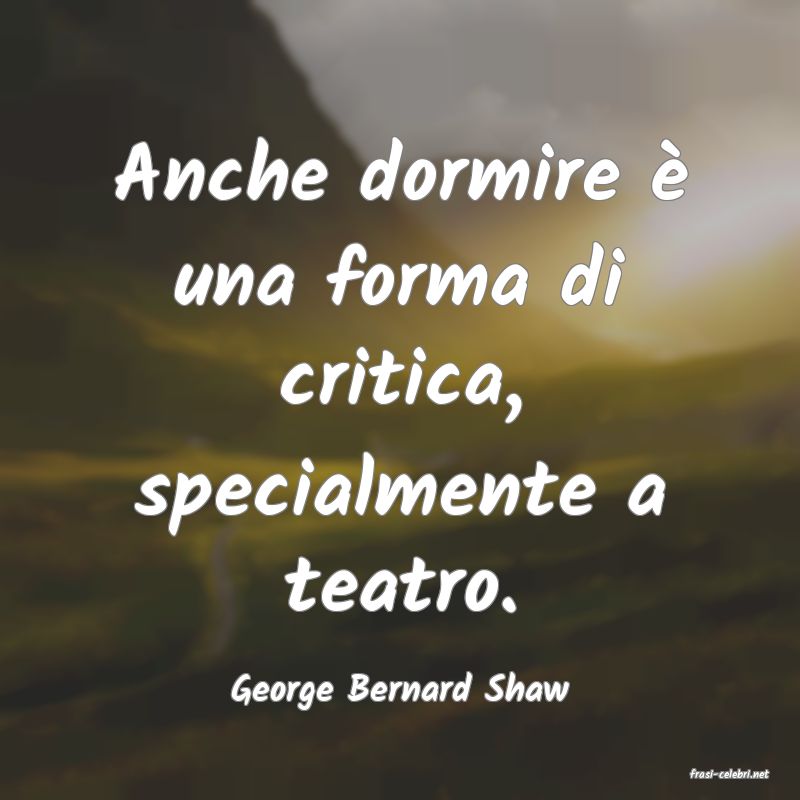 frasi di George Bernard Shaw
