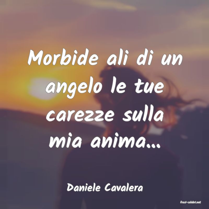 frasi di Daniele Cavalera