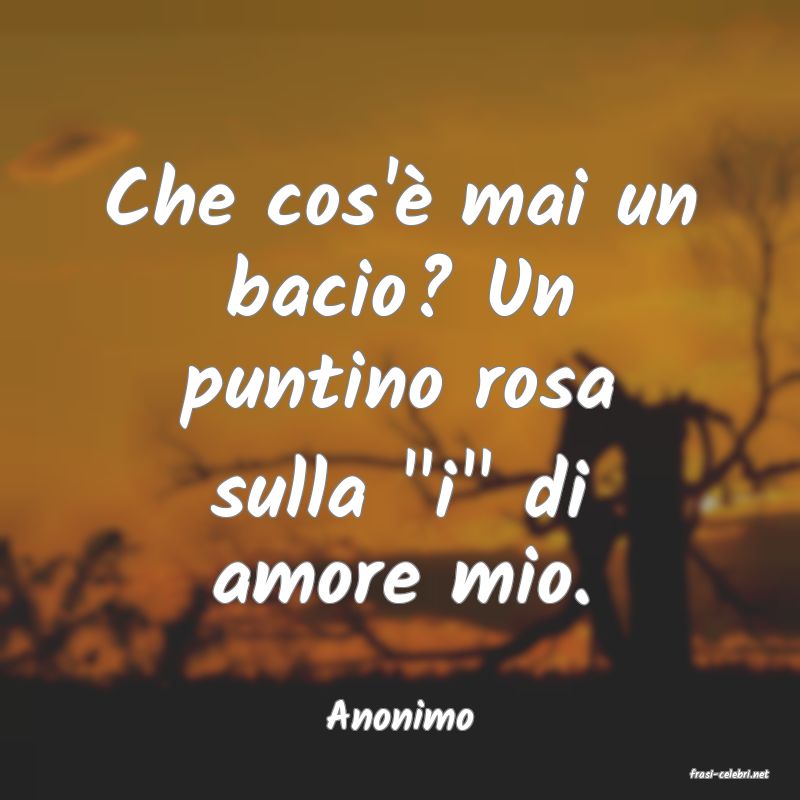 frasi di Anonimo