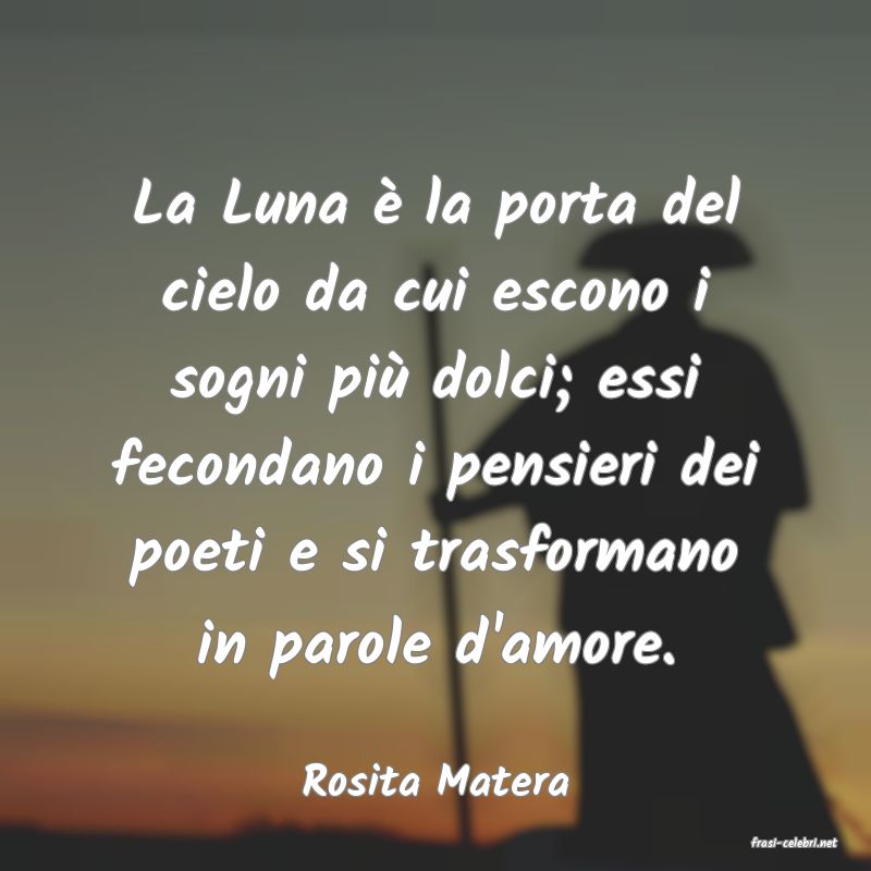frasi di Rosita Matera