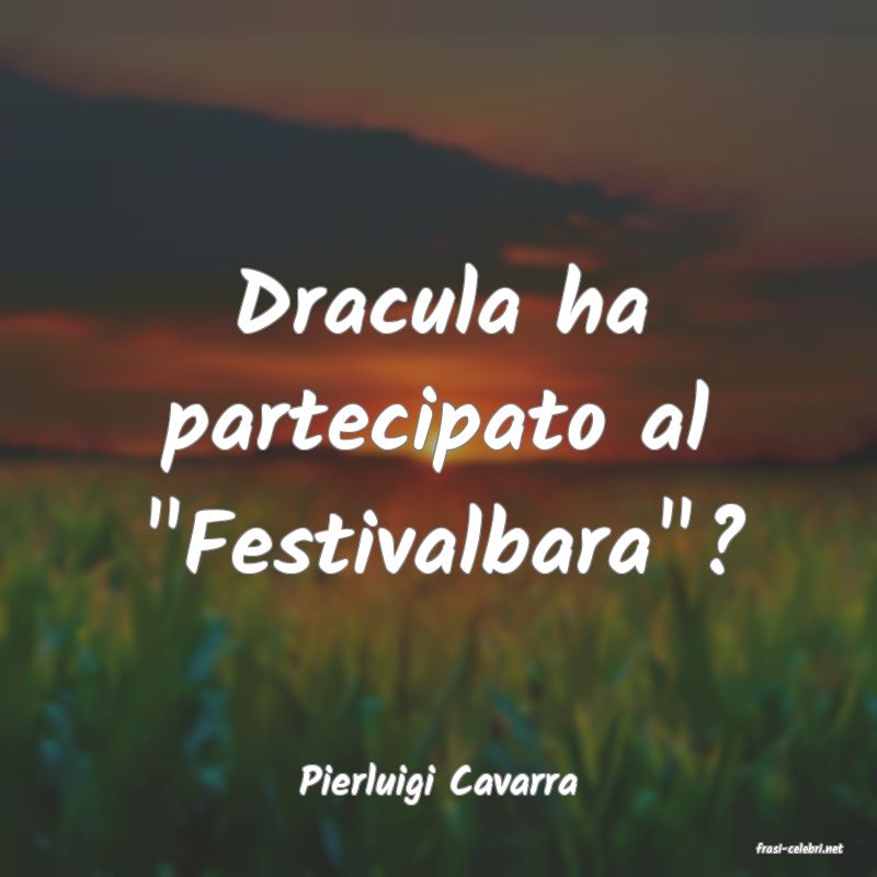 frasi di Pierluigi Cavarra