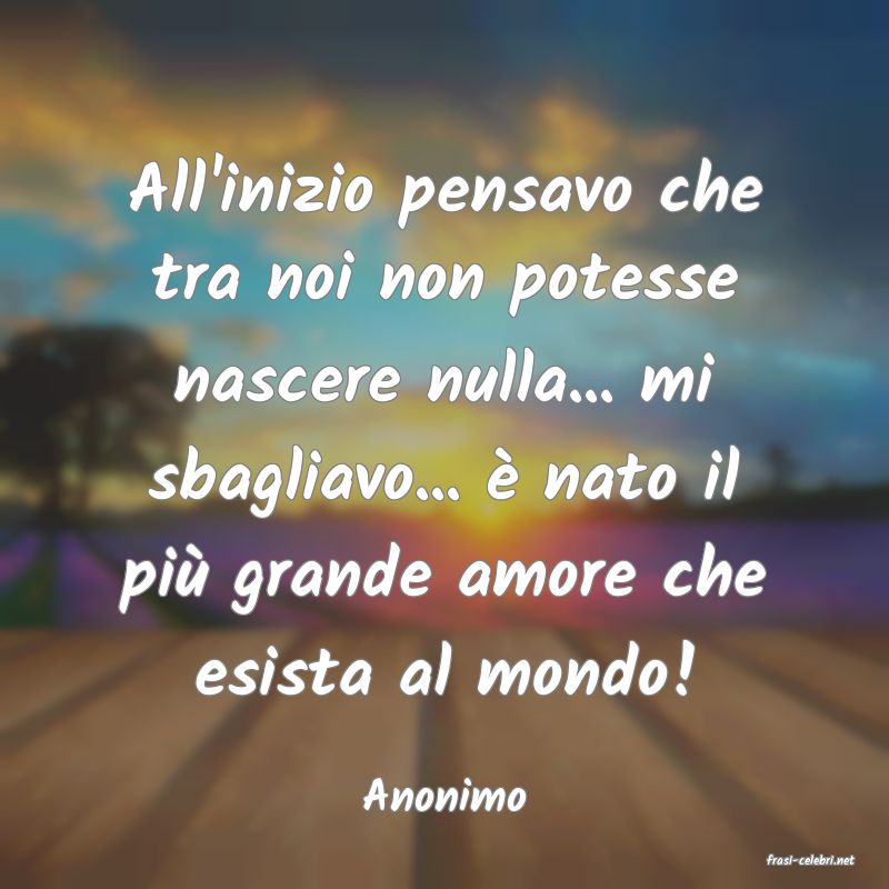 frasi di Anonimo