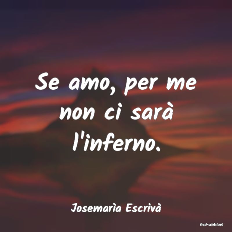 frasi di Josemara Escriv