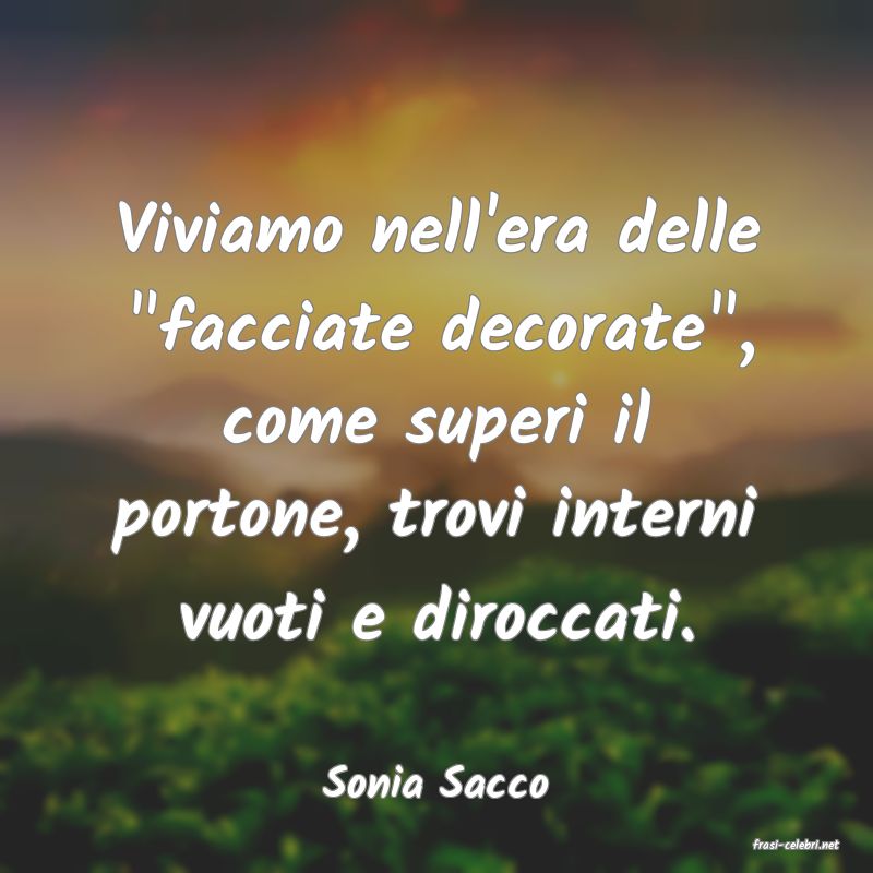 frasi di Sonia Sacco