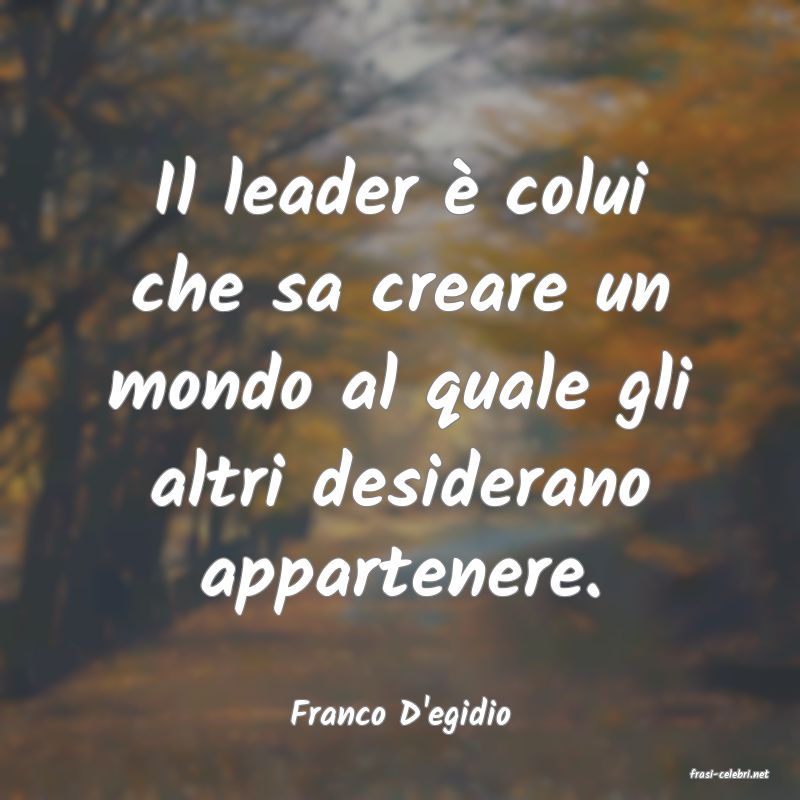 frasi di Franco D'egidio