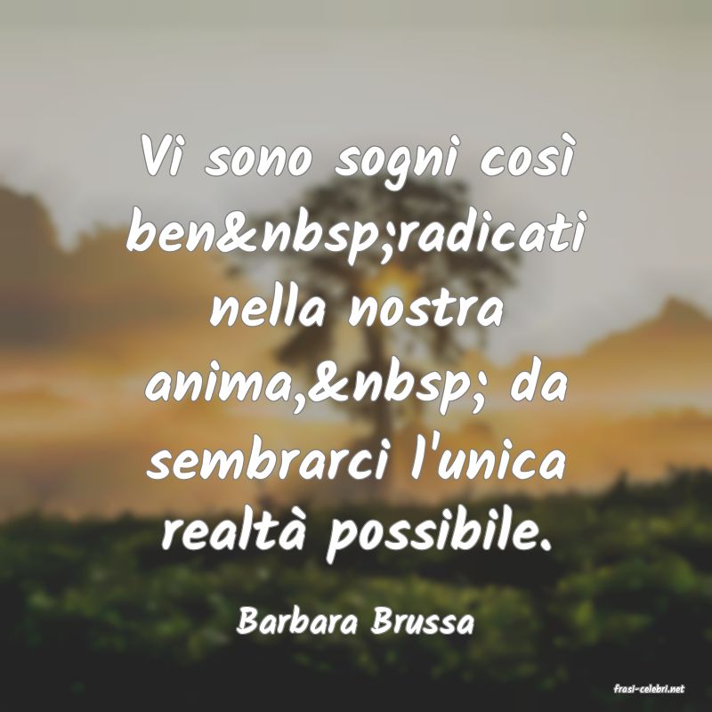 frasi di  Barbara Brussa
