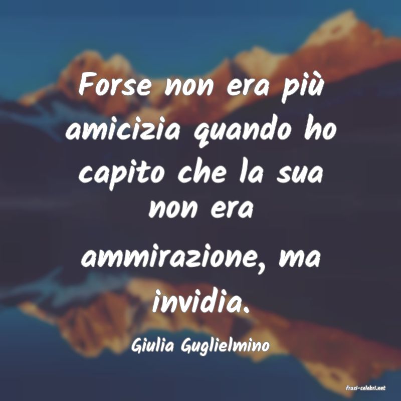 frasi di Giulia Guglielmino