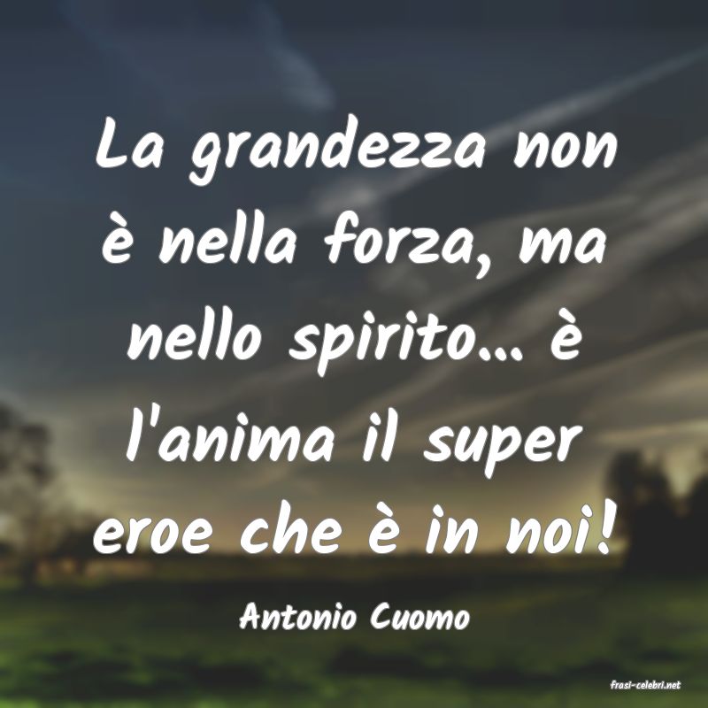 frasi di Antonio Cuomo
