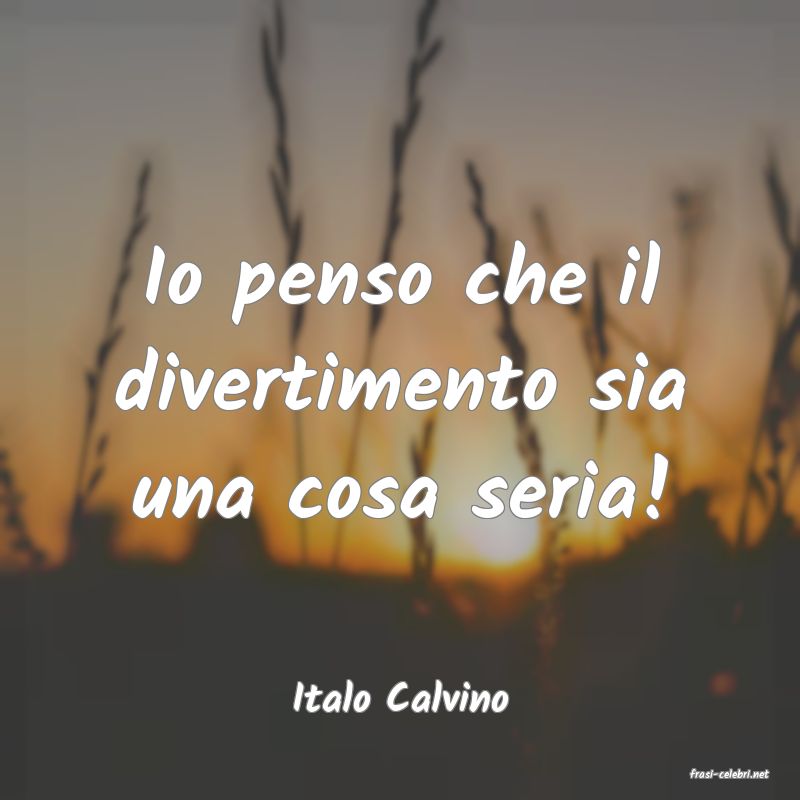 frasi di  Italo Calvino
