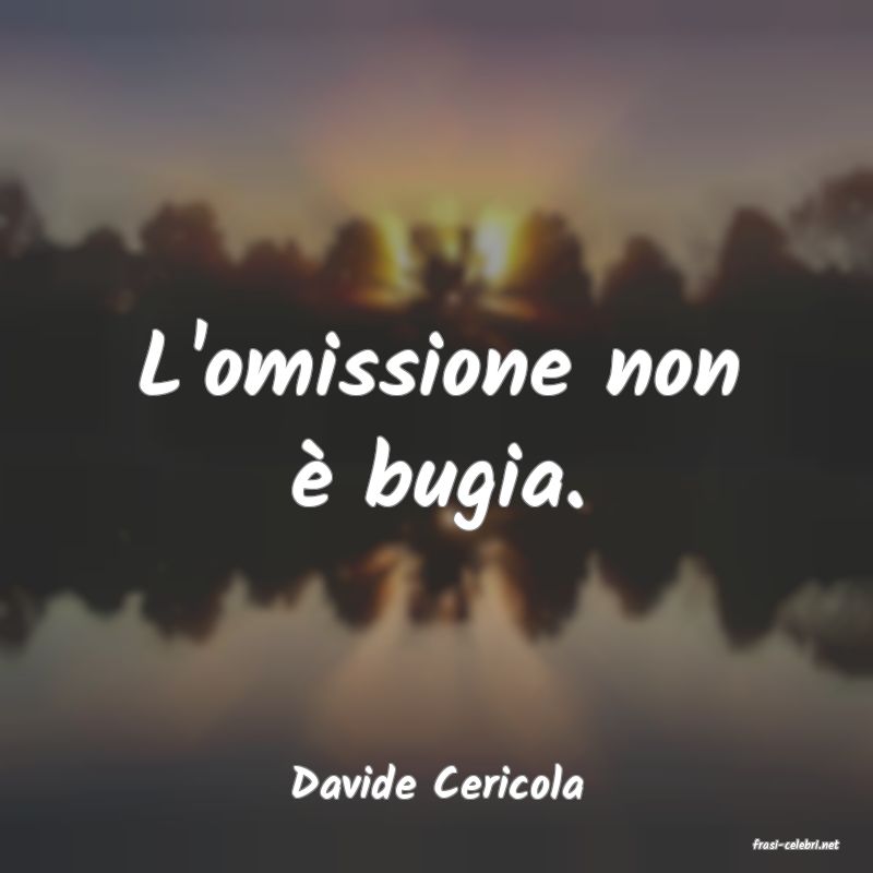frasi di Davide Cericola