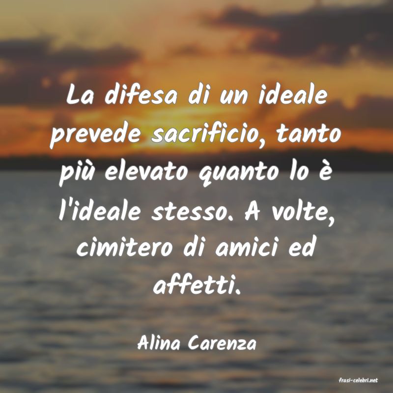 frasi di  Alina Carenza
