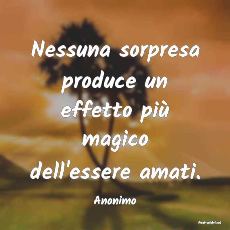 frasi di  Anonimo
