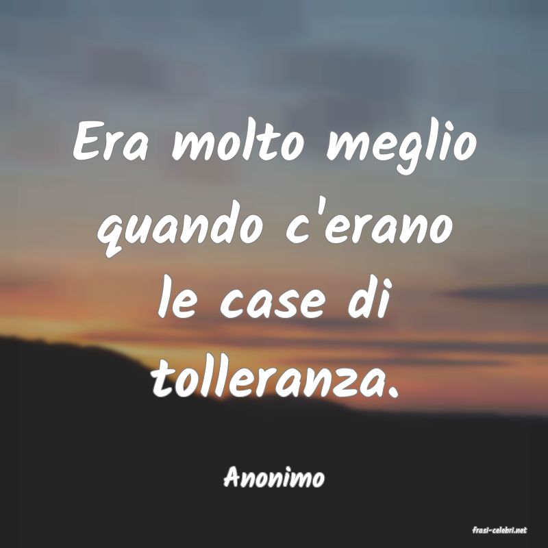 frasi di  Anonimo

