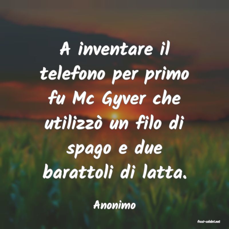 frasi di Anonimo