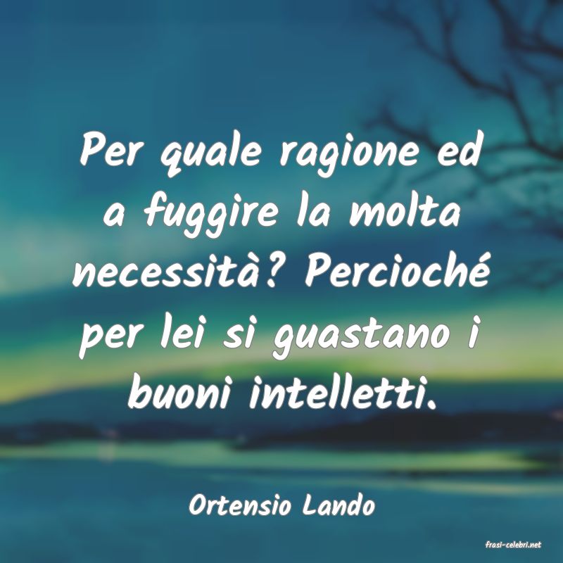 frasi di Ortensio Lando