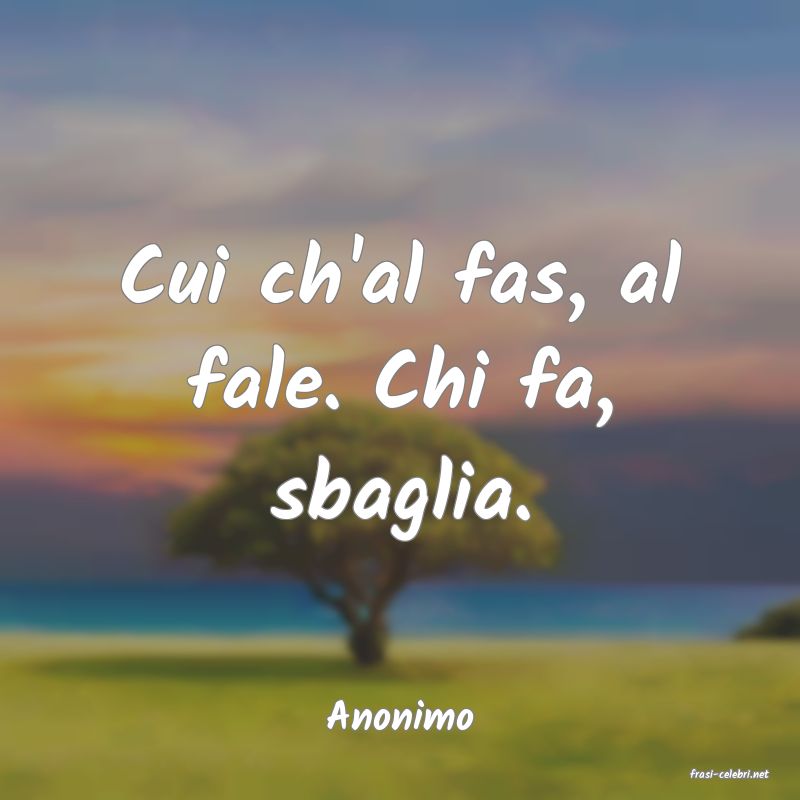 frasi di Anonimo