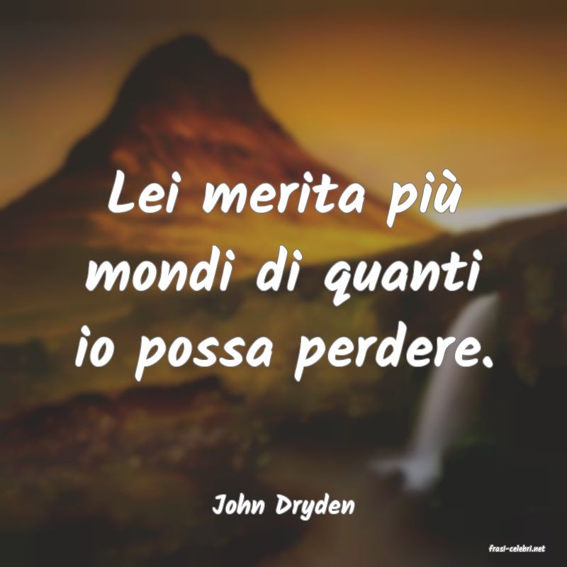 frasi di John Dryden