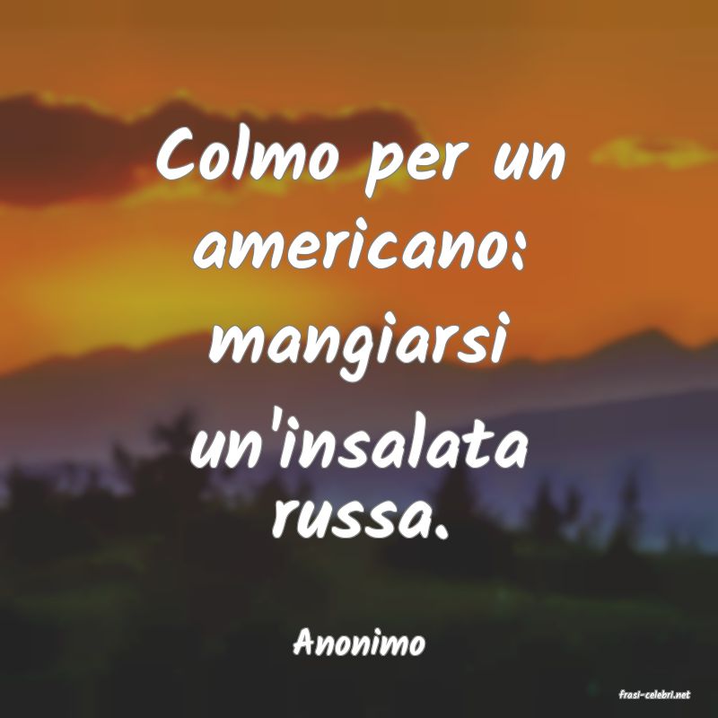 frasi di Anonimo