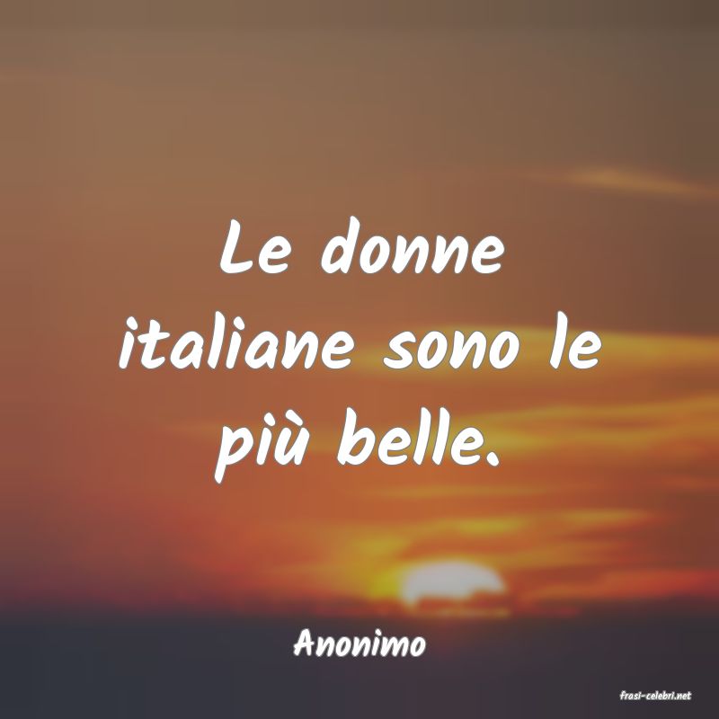 frasi di Anonimo
