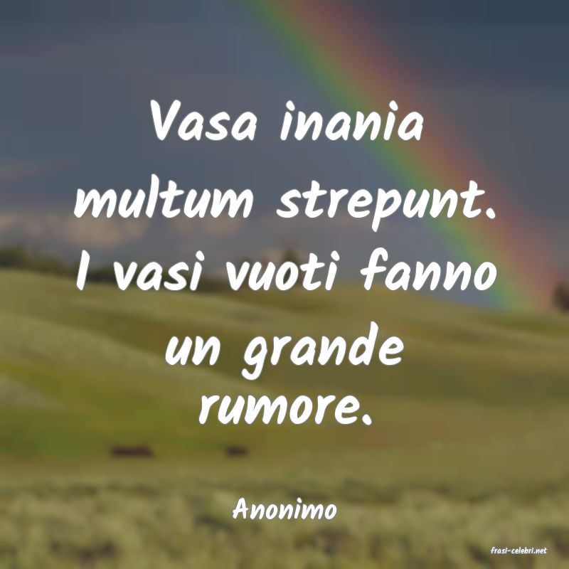frasi di Anonimo