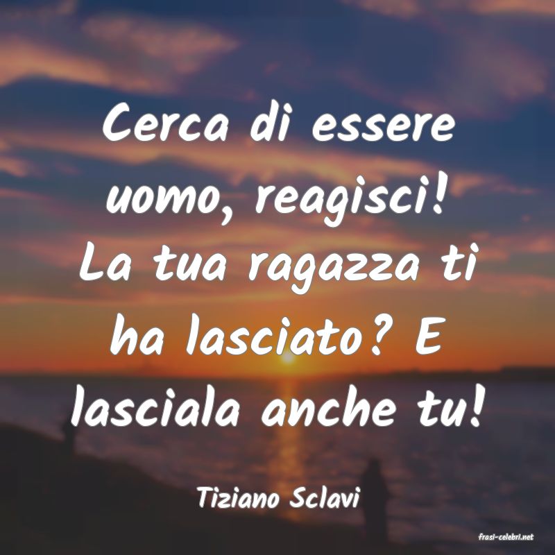 frasi di Tiziano Sclavi