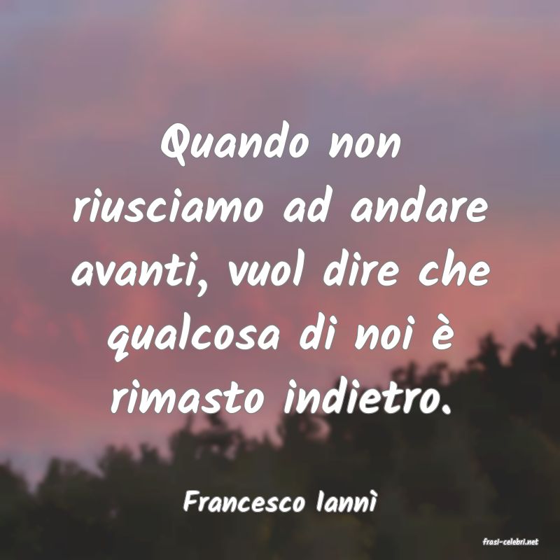 frasi di Francesco Iann