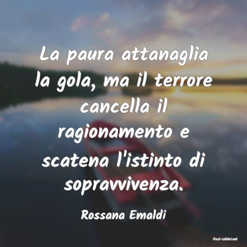 frasi di  Rossana Emaldi
