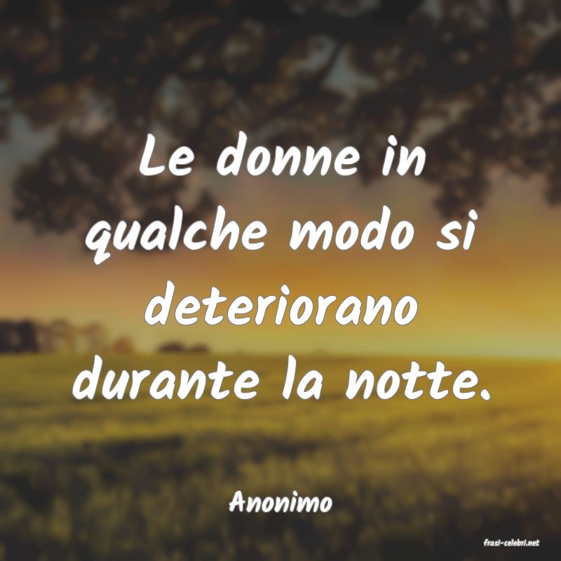 frasi di Anonimo