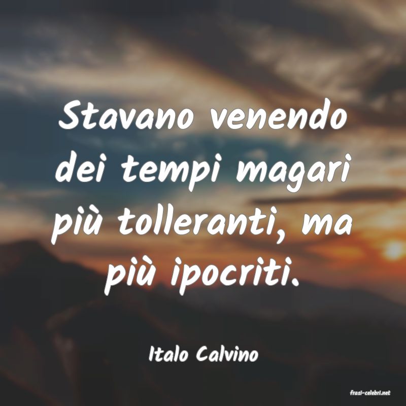 frasi di  Italo Calvino
