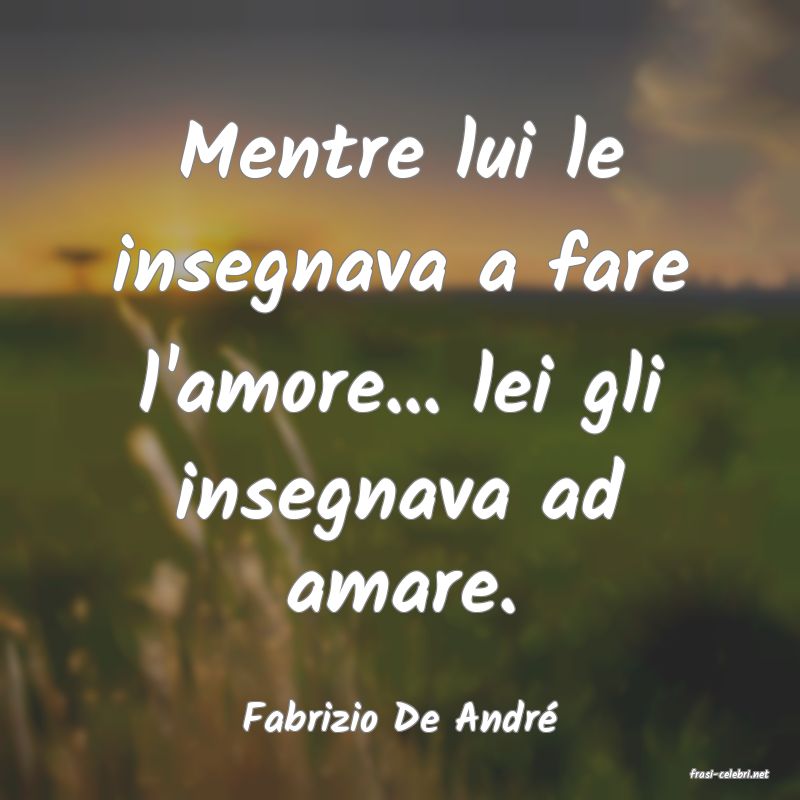 frasi di Fabrizio De Andr