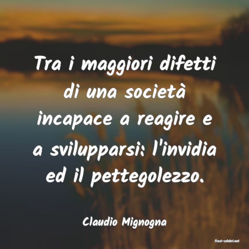 frasi di Claudio Mignogna