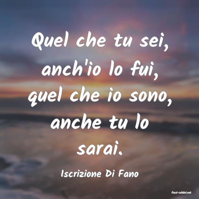 frasi di  Iscrizione Di Fano

