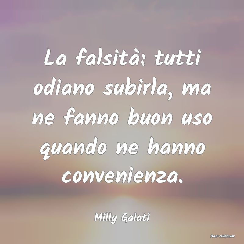 frasi di Milly Galati
