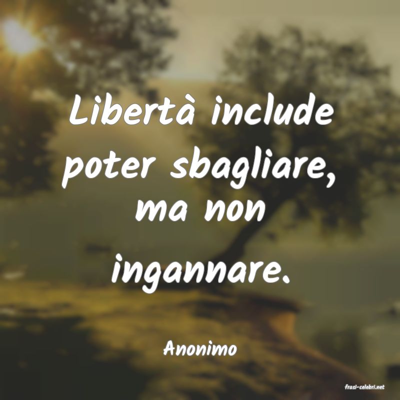 frasi di  Anonimo
