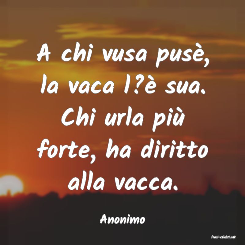 frasi di Anonimo