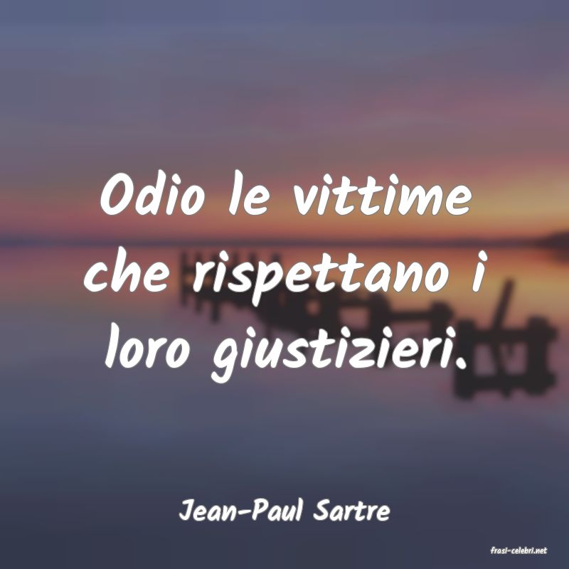 frasi di Jean-Paul Sartre