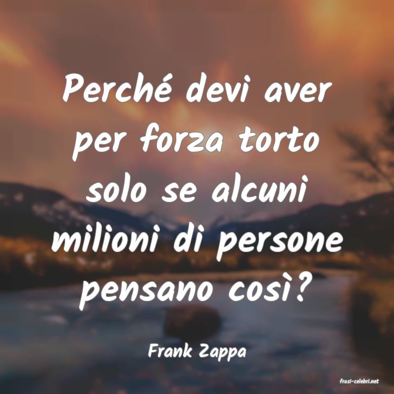 frasi di Frank Zappa
