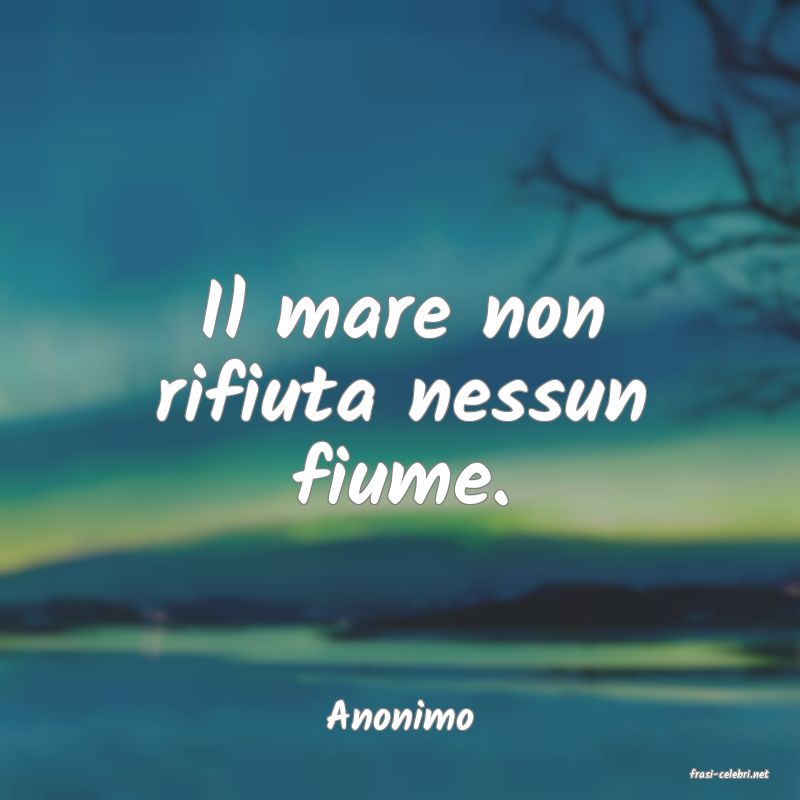 frasi di Anonimo