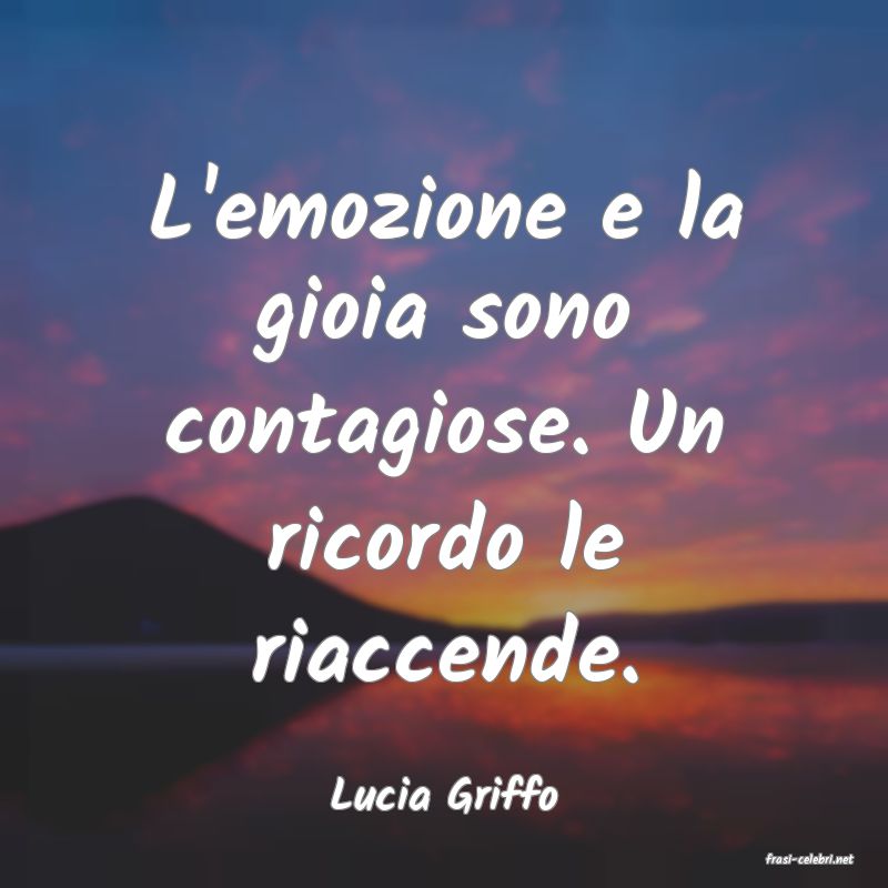 frasi di Lucia Griffo