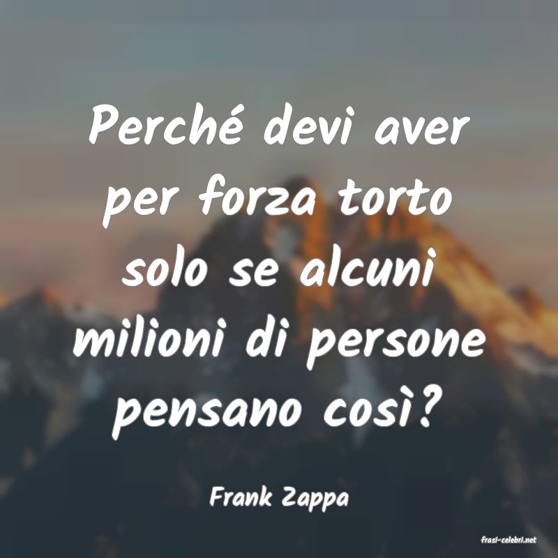 frasi di Frank Zappa