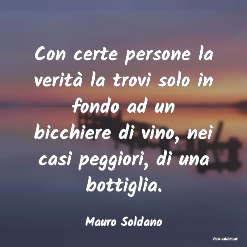 frasi di Mauro Soldano