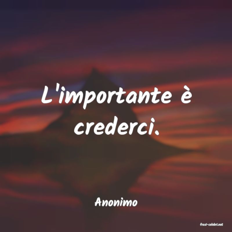 frasi di  Anonimo
